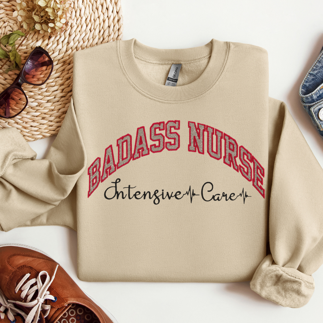 Badass ICU Nurse Crewneck