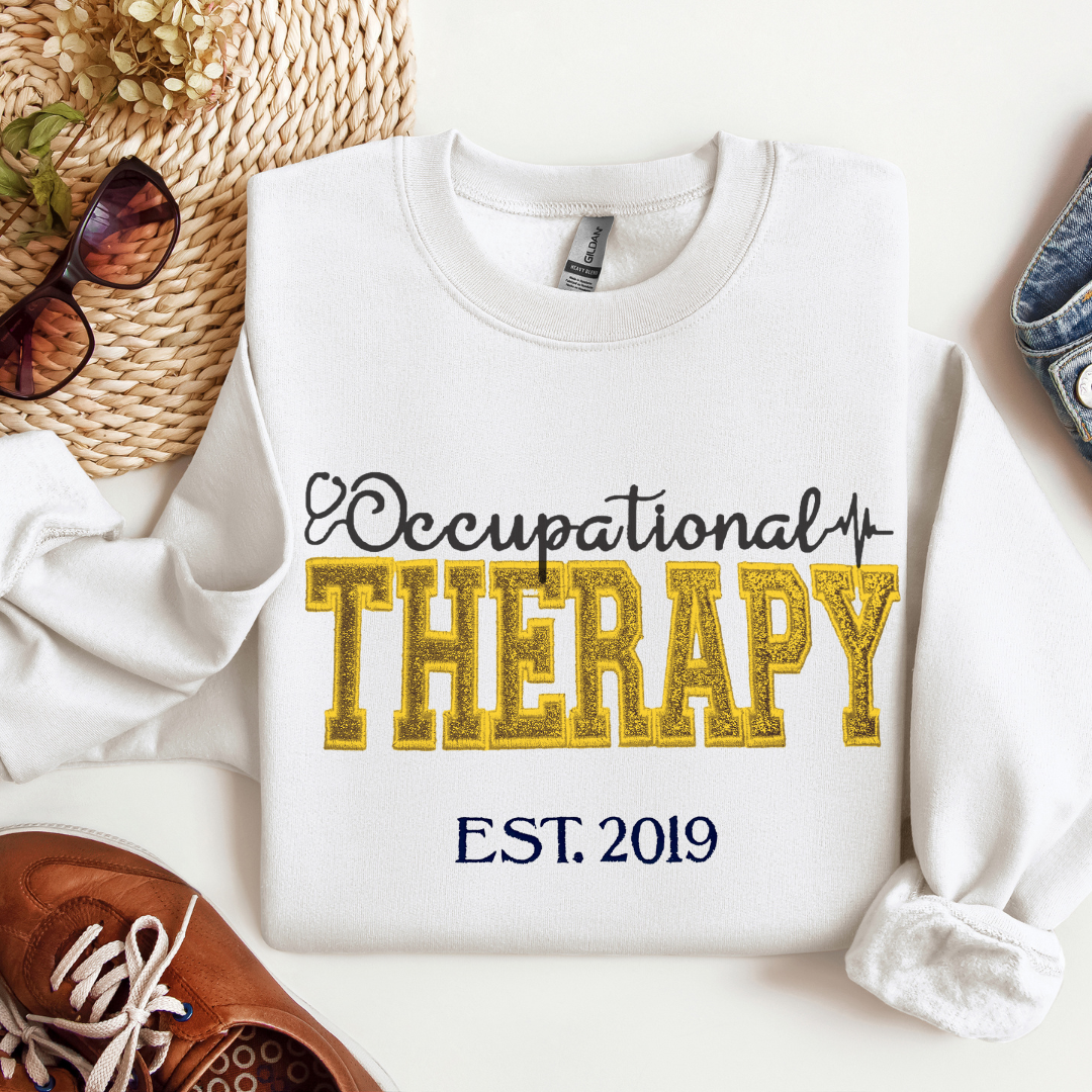 Glitter Occupational Therapy Embroidery Sweatshirt