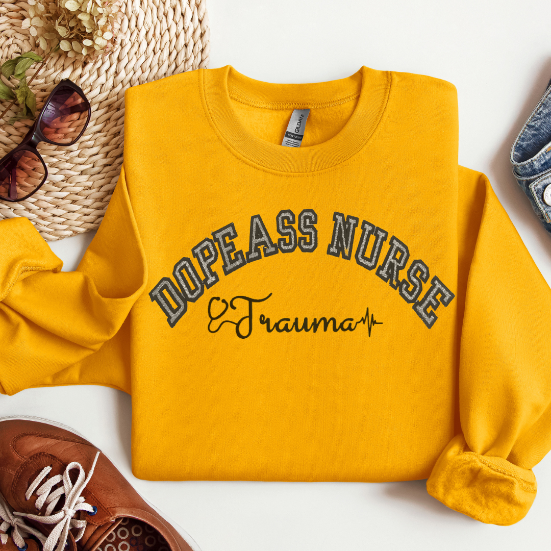 Glitter Dopeass Trauma Nurse Crewneck