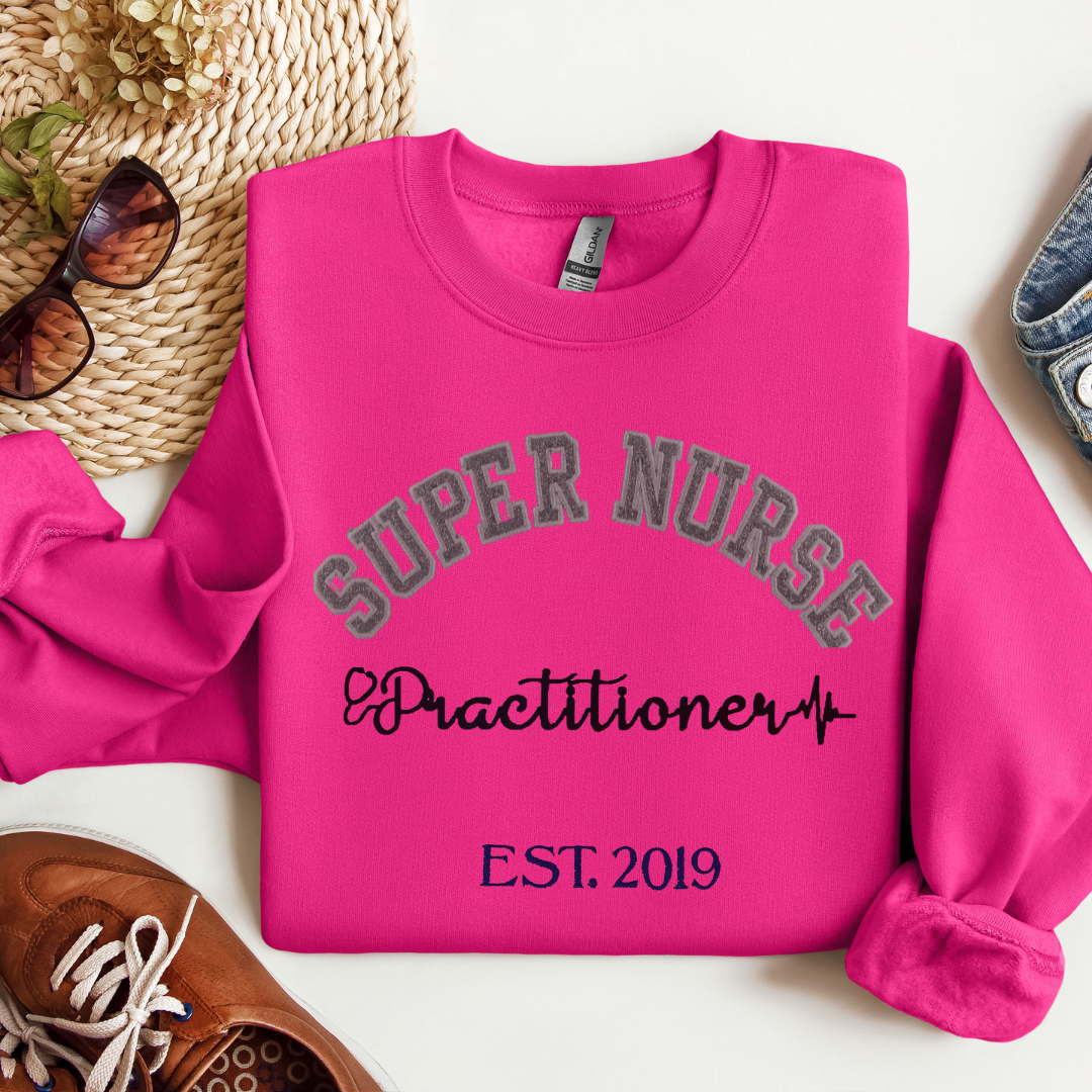 Super Nurse Practitioner Sweatshirt