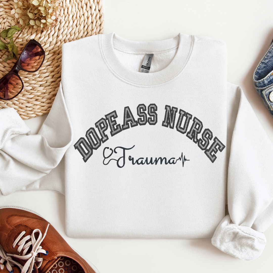 Glitter Dopeass Trauma Nurse Crewneck