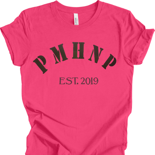 PMHNP Nurse Practitioner T-shirt