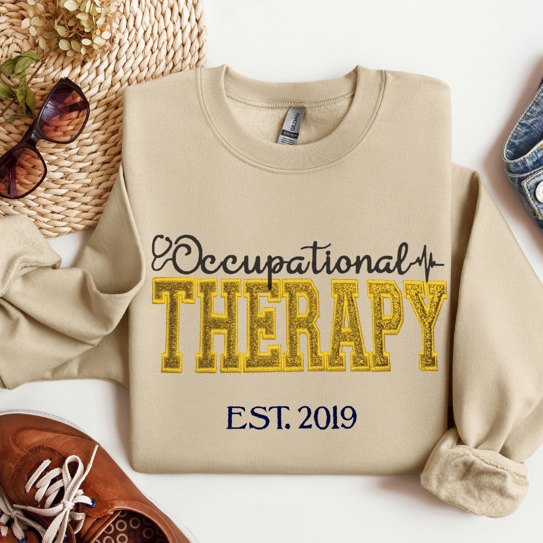 Glitter Occupational Therapy Embroidery Sweatshirt