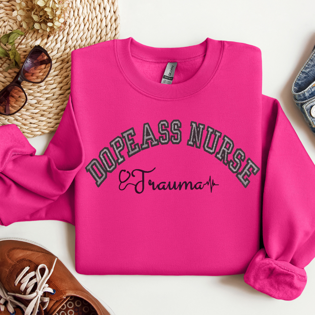 Glitter Dopeass Trauma Nurse Crewneck