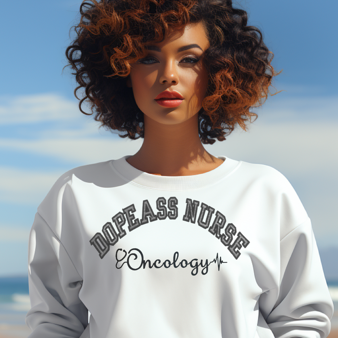Dopeass Oncology Nurse Hoodie
