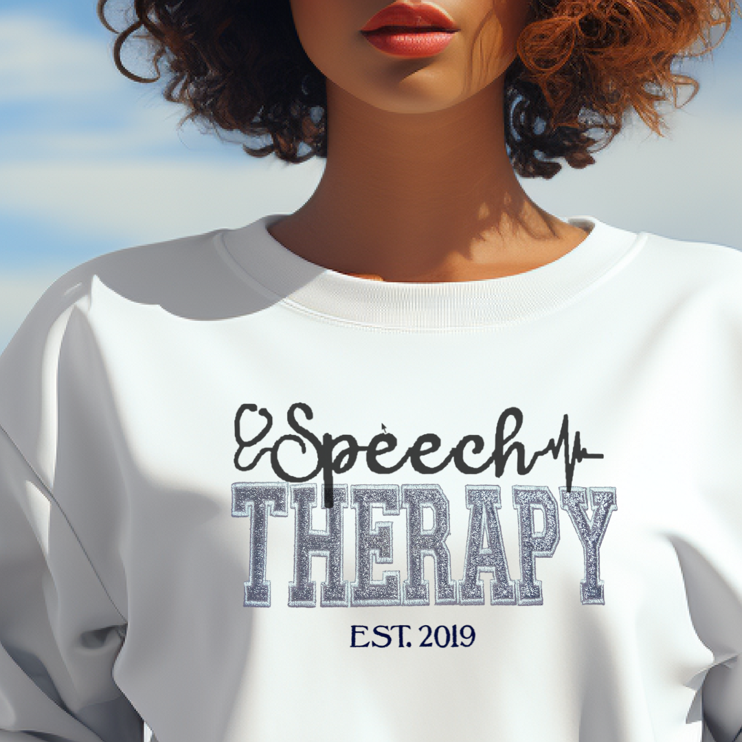 Glitter Speech Therapy Embroidery Sweatshirt
