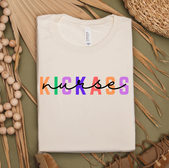 Kickass over Nurse T-Shirt