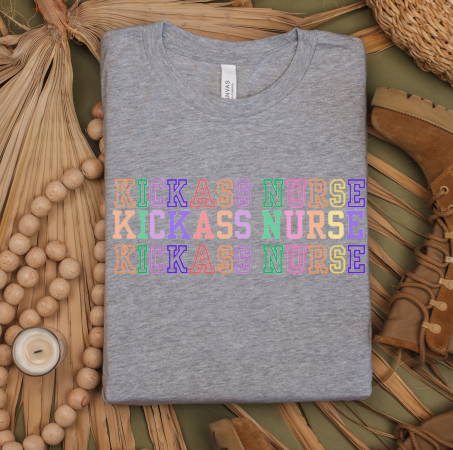 Triple Kickass Nurse T-Shirt