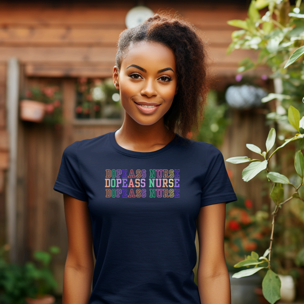 Triple Dopeass Nurse T-Shirt