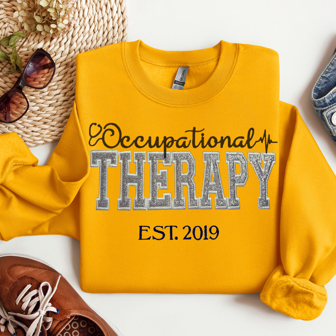 Glitter Occupational Therapy Embroidery Sweatshirt