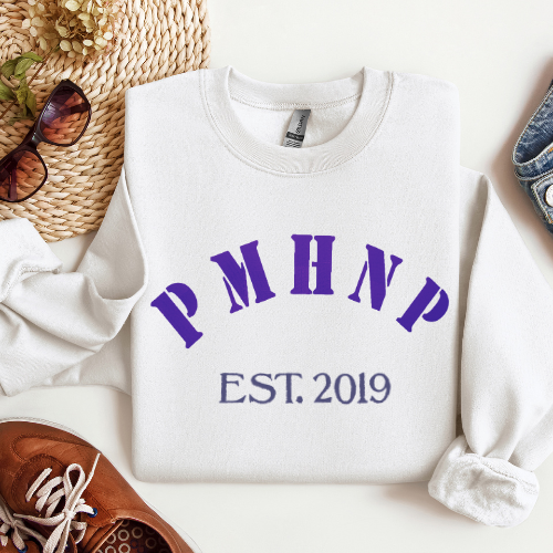 PMHNP Nurse Practitioner Sweatshirt