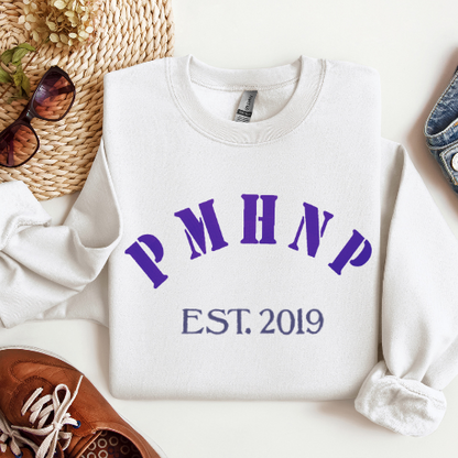 PMHNP Nurse Practitioner Sweatshirt