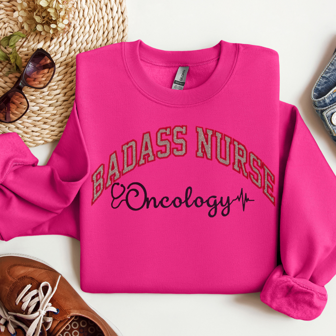 Cute Badass Oncology Nurse Crewneck-Eye Catching Unique Embroidery Design