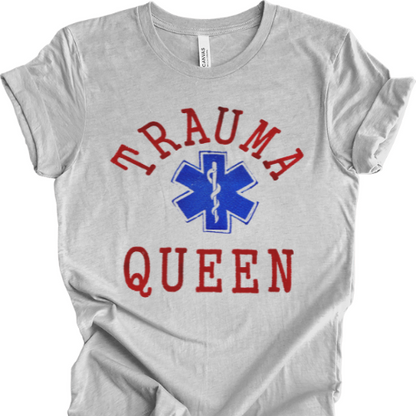 Trauma Queen EMT Paramedic T-shirt