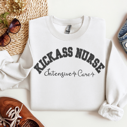 Trendy Popular Kickass ICU Nurse Hoodie Crewneck- Fun and Cute Embroidery Design