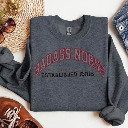 Fun Popular Badass Nurse Established Crewneck Hoodie-Trendy Embroidery