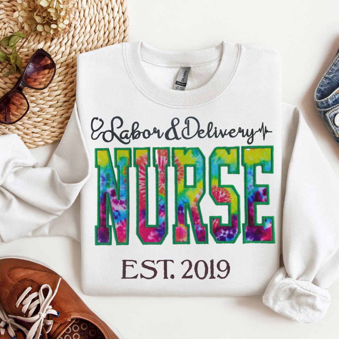 Tie Dye L&D Nurse Cute Embroidery Hoodie Crewneck