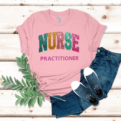 Faux Chenille Cute Graphic New Nurse Practitioner Embroidery Tshirt