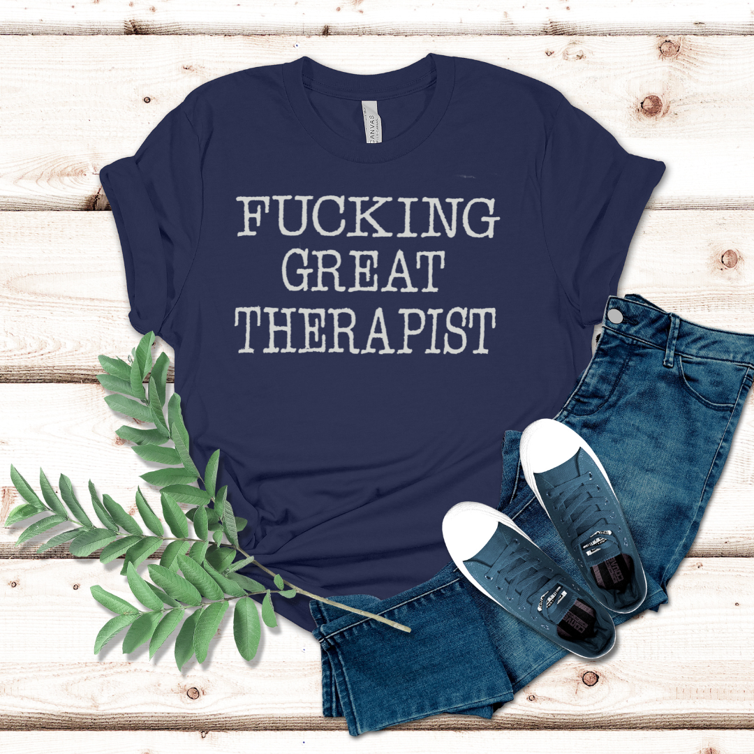 Custom Great Fun Unique Bold Therapy Embroidery Graphic T-shirt