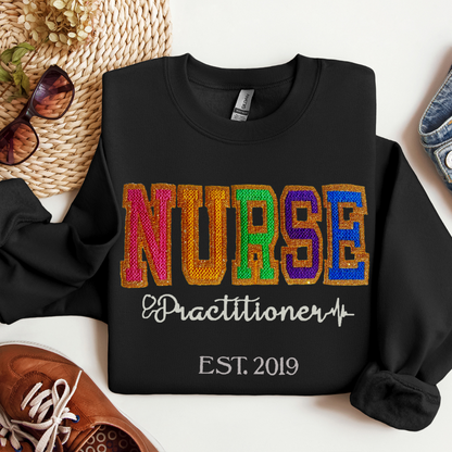 Faux Chenille Cute Unique Bold Nurse Practitioner Embroidery Hoodie Sweatshirt