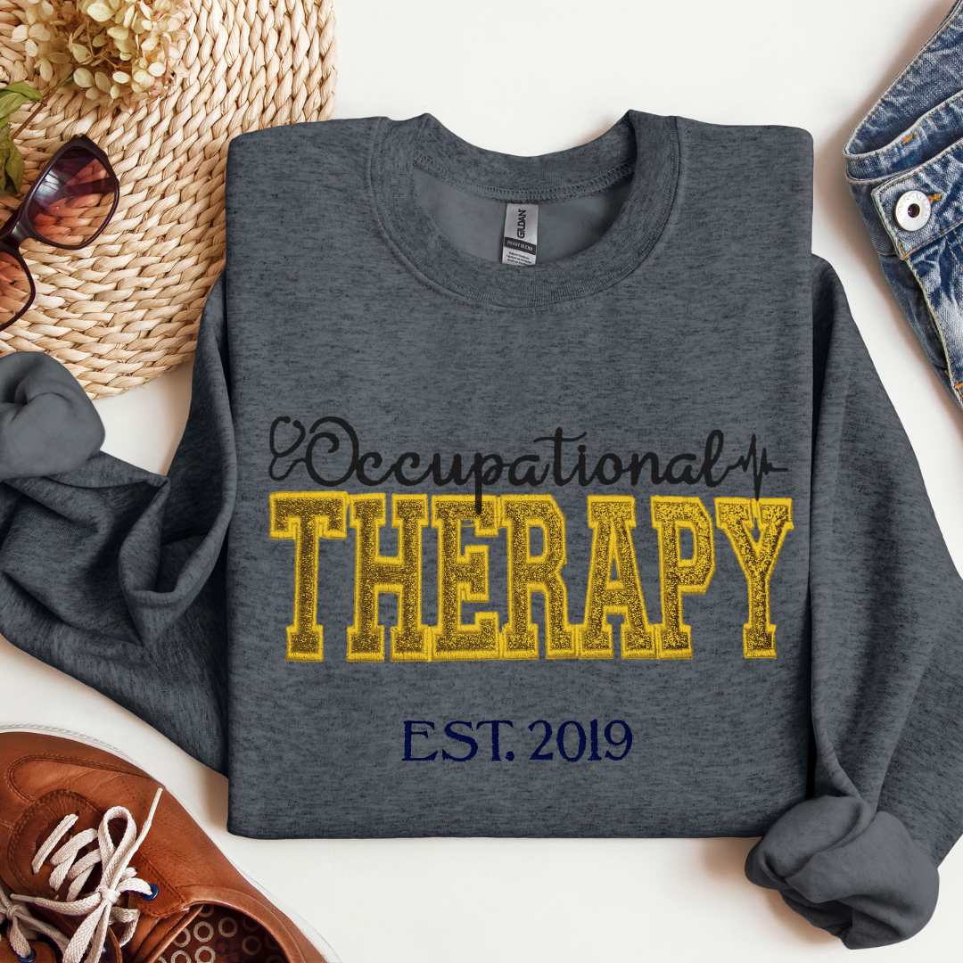 Trendy Cute Unique Bold Occupational Therapy Embroidery Hoodie Sweatshirt