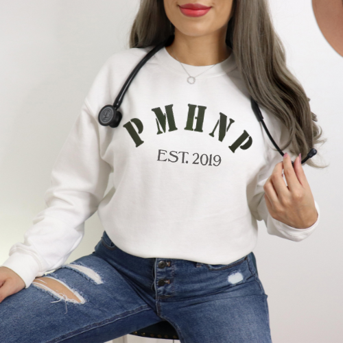 PMHNP Nurse Practitioner Sweatshirt
