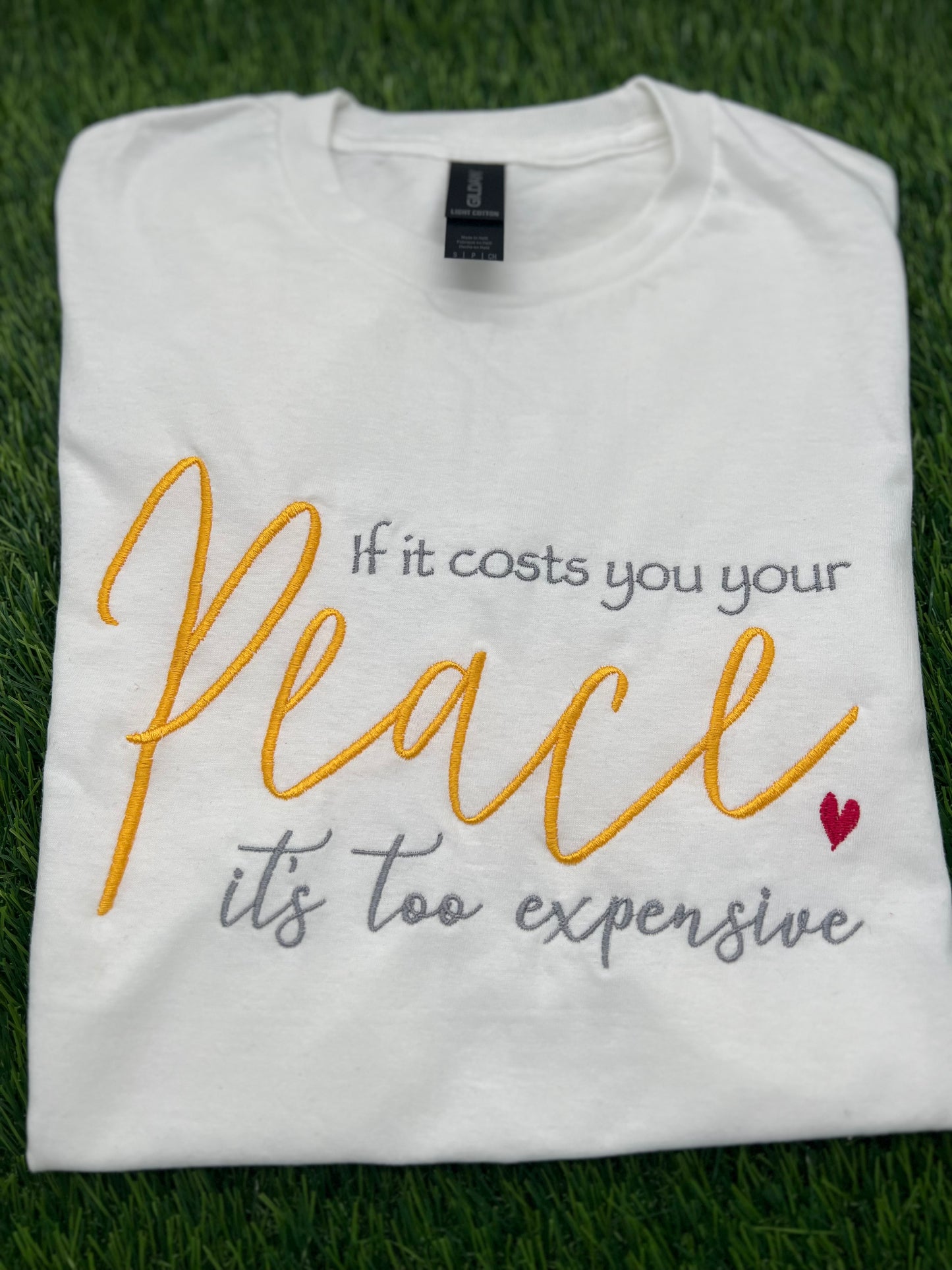 If it cost Peace Embroidery T-shirt