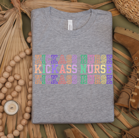 Kickass Nurse Cute Custom Trendy Embroidery T-Shirt